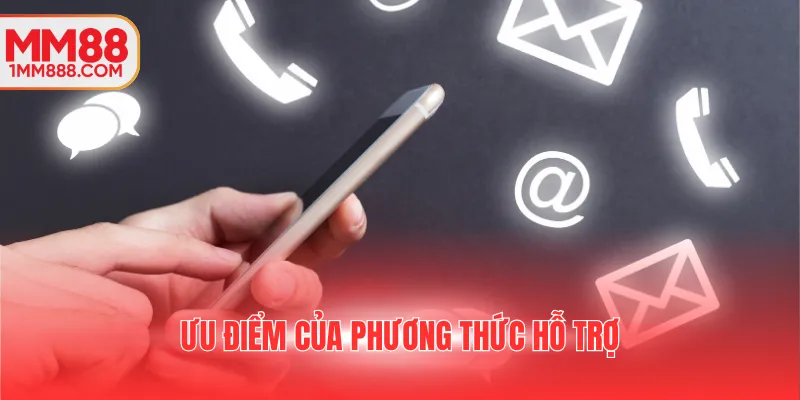 Ưu điểm của phương thức hỗ trợ